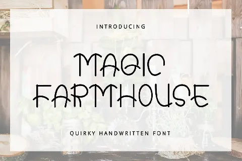 Magic Farmhouse font