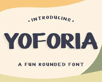 YOFORIA Demo font