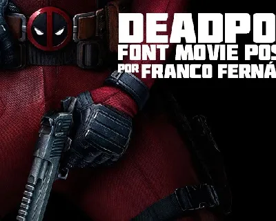 Deadpool Movie font