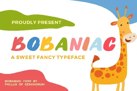 Bobaniac font