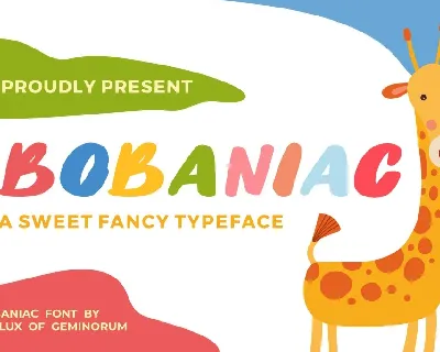 Bobaniac font