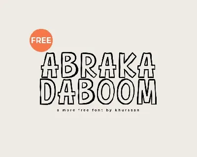 Abrakadaboom font