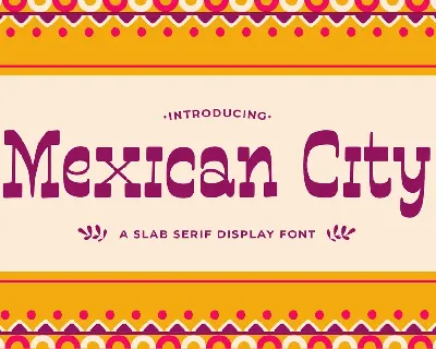 Mexican City Free Trial font