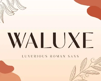 Waluxe font