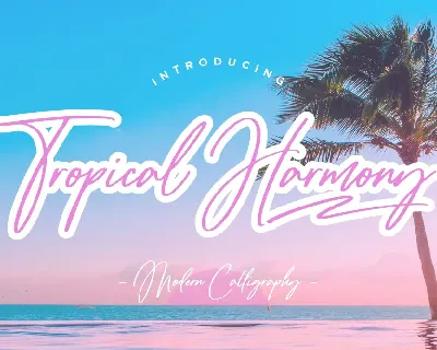 Tropical Harmony font