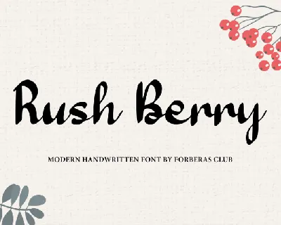Rush Berry font