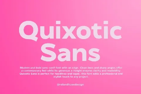 Quixotic Sans font