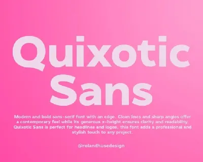 Quixotic Sans font