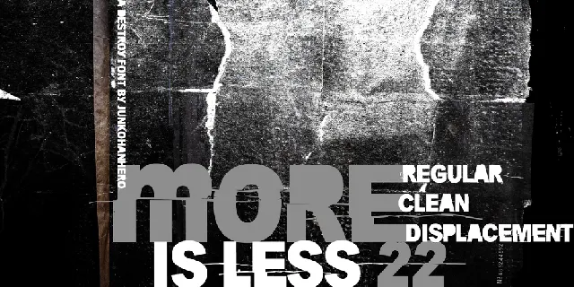 More is less 22 font