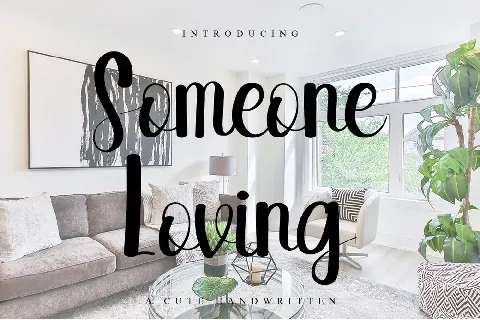 Someone Loving font