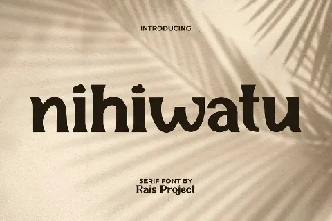 Nihiwatu Demo font