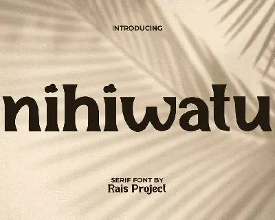 Nihiwatu Demo font