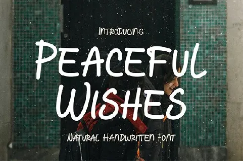 Peaceful Wishes font