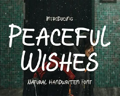 Peaceful Wishes font