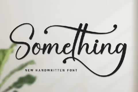 Something Calligraphy font