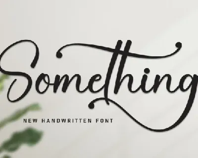 Something Calligraphy font