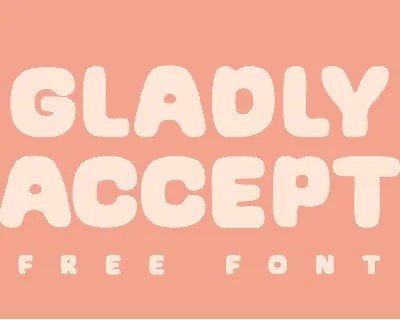 Gladly Accept font