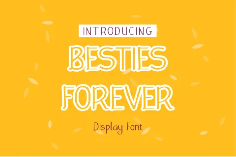 Besties Forever font