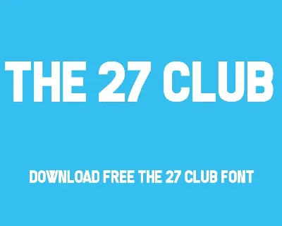 The 27 Club font