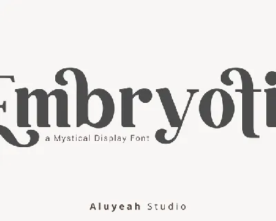 Embryotic font