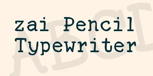 zai Pencil Typewriter font