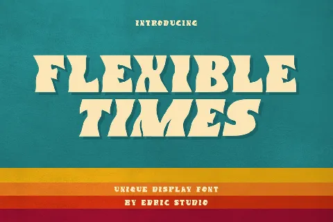 Flexible Times font