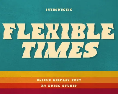 Flexible Times font