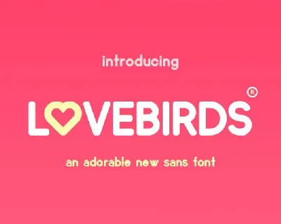 Lovebirds Sans font