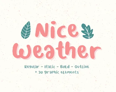 Nice Weather font