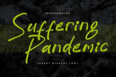 Suffering Pandemic font