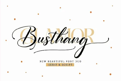 Busthang Glamor font