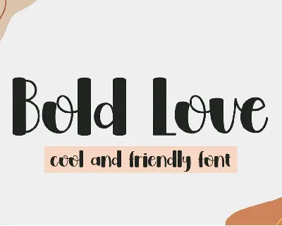 Bold Love - Personal Use font