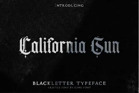 California Sun Blackletter Typeface font