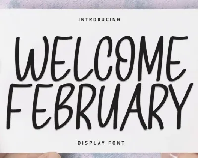 Welcome February Display font