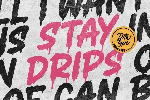 Stay Drips font