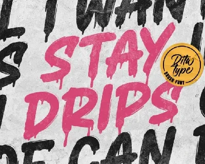 Stay Drips font