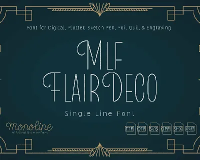 MLF Flair Deco SingleLine TRIAL font