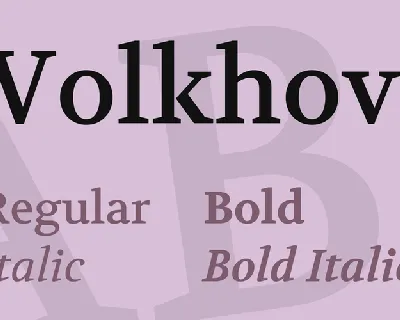 Volkhov Family font