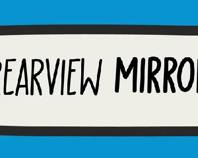 Rearview Mirror font