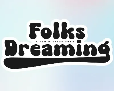 Folks Dreaming font