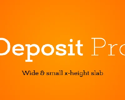 Deposit Pro Family font