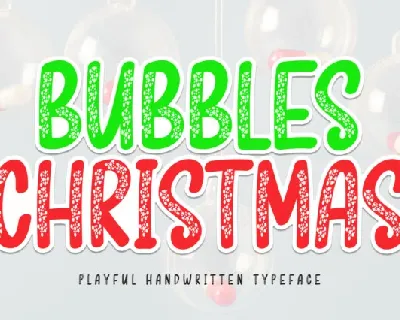 Bubbles Christmas Display font