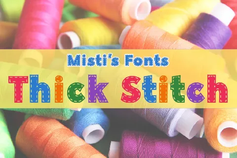 Thick Stitch font