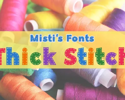 Thick Stitch font