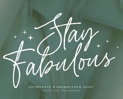 Stay Fabulous font