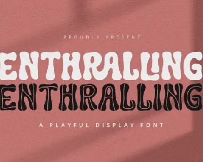 Enthralling font