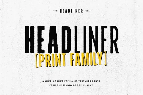 Headliner Print Family font