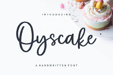 Oyscake Demo font