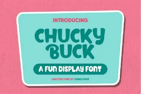 Chucky Buck Fun Display font