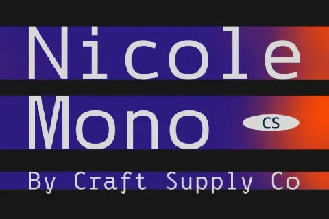 CS Nicole Mono font